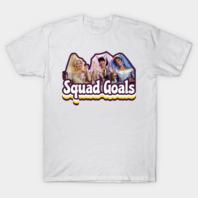 Squad Goals: 9 to 5 Edition T-Shirt by Xanaduriffic